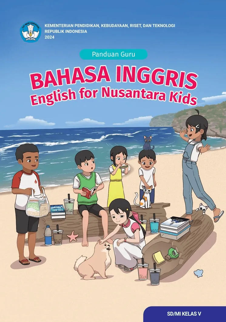 Panduan Guru Bahasa Inggris English for Nusantara Kids untuk SD/MI Kelas V